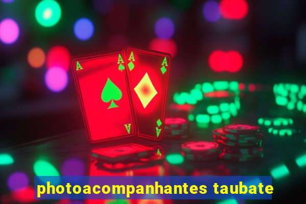 photoacompanhantes taubate